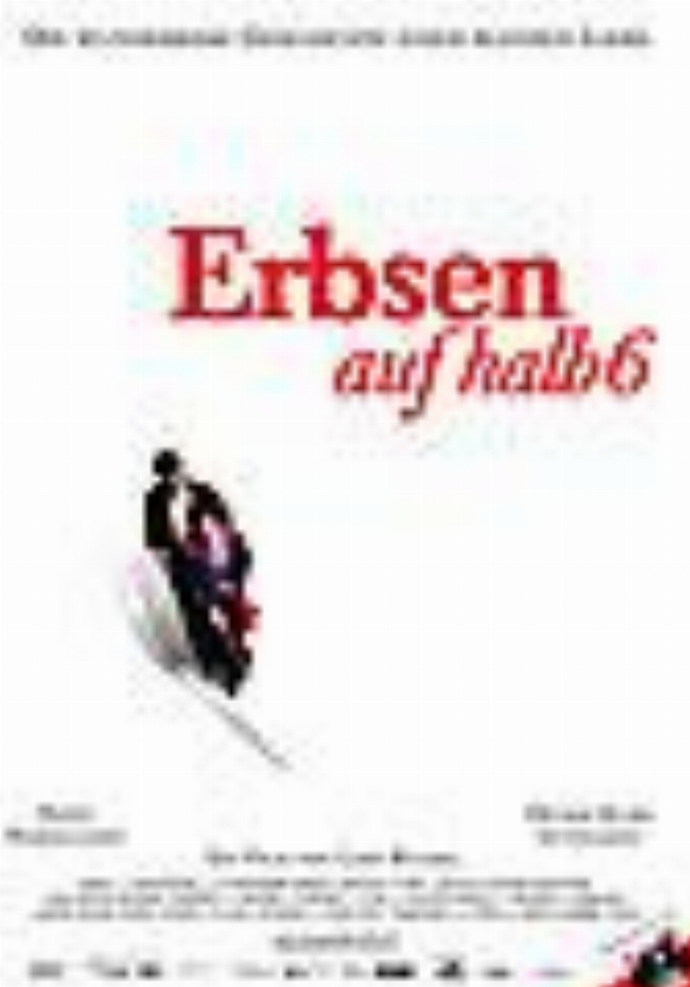 Filmplakat Erbsen auf halb 6