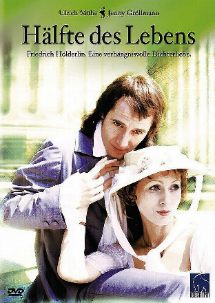 Filmplakat Hälfte des Lebens - Hölderlin
