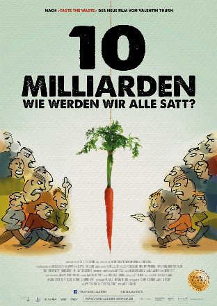 Filmplakat 10 Milliarden - Wie werden wir alle satt?