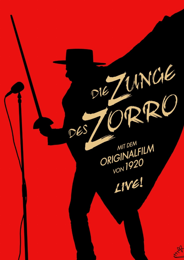 Filmplakat Ralph Turnheim's "Stummfilm mit Stimme" Film: "Die Zunge des Zorro"