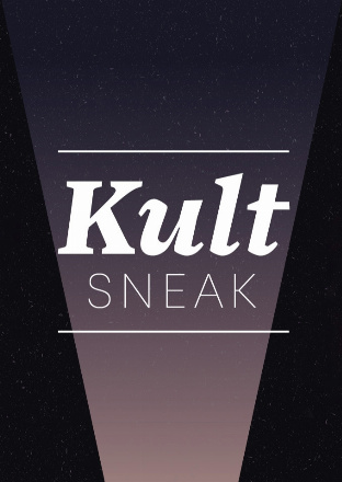 Filmposter - Kult-Sneak im Schauburg