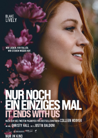 Filmplakat zu Nur noch ein einziges Mal - It ends with us – Kinoprogramm Passau