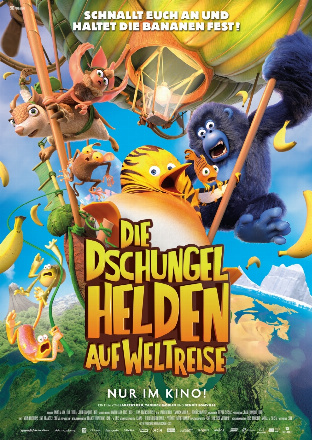 Filmposter - Die Dschungelhelden auf Weltreise im OHO-Kinocenter