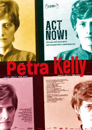 Filmposter - Petra Kelly - Act Now! im Kinostar Lichtspiel Center