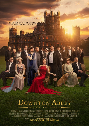 Filmplakat zu Downton Abbey: Das große Finale – Kinoprogramm Wilhelmshaven