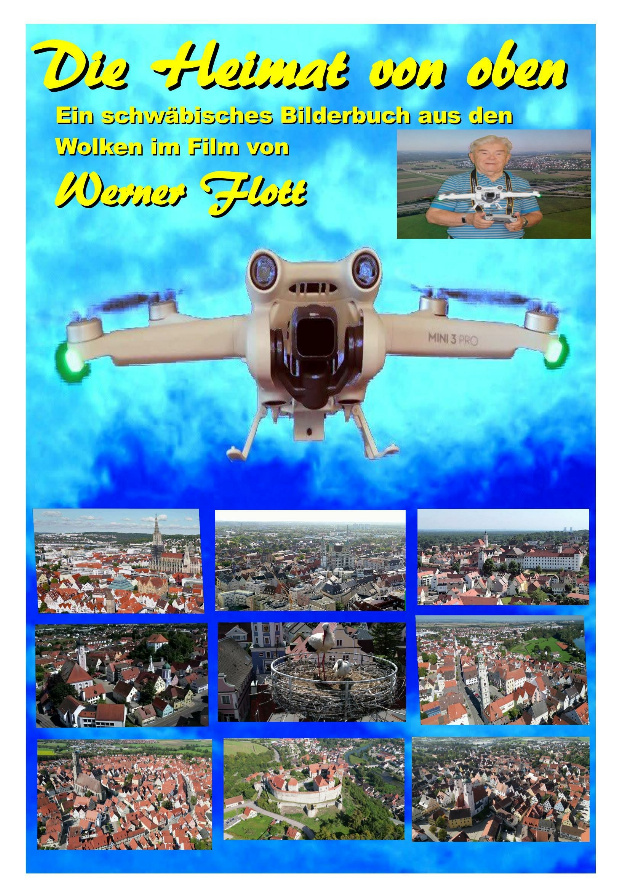 Filmplakat Die Heimat von oben - Ein schwäbisches Bilderbuch aus den Wolken im Film von Werner Flott