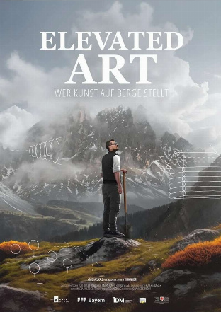 Filmplakat Elevated Art - Wer Kunst auf Berge stellt