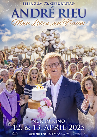 Filmplakat Feier zum 75. Geburtstag von André Rieu: Mein Leben, ein Traum