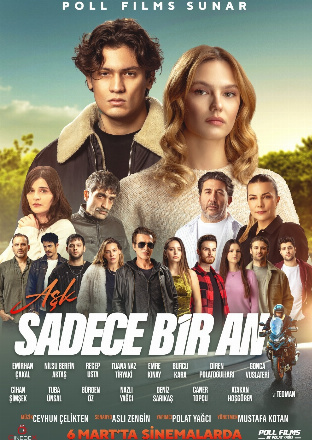 Filmplakat Ask Sadece Bir An