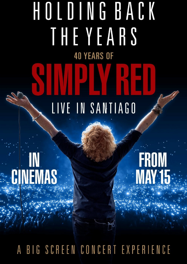 Filmplakat 40 Years of Simply Red - Live in Santiago