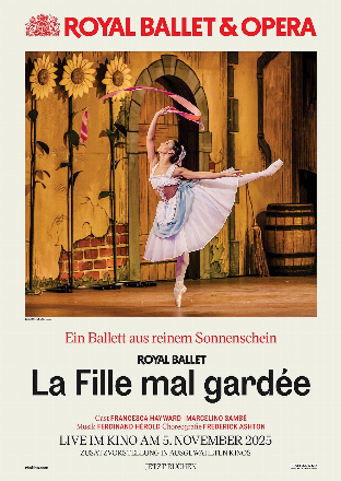 Filmplakat Royal Ballet & Opera 2025/26: La Fille Mal Gardée