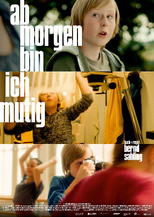 Filmposter - Ab morgen bin ich mutig im Kinopolis