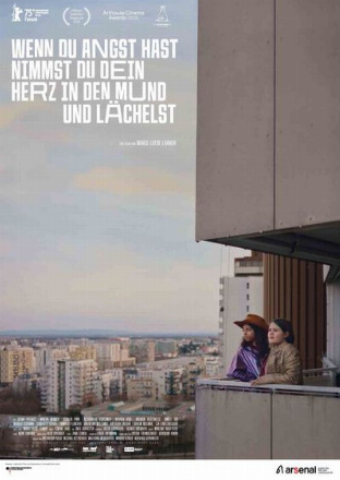 Filmplakat Wenn du Angst hast nimmst du dein Herz in den Mund und lächelst