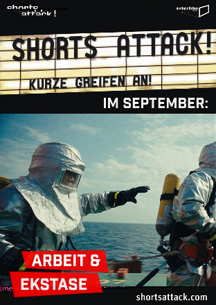 Filmplakat Shorts Attack 2025: Arbeit & Ekstase