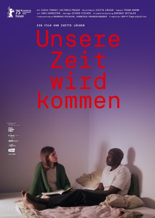Filmplakat Unsere Zeit wird kommen