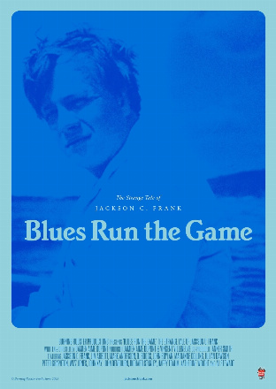 Filmplakat Blues Run the Game: The Strange Tale of Jackson C. Frank