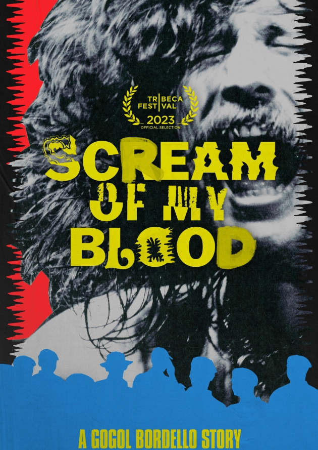 Filmplakat Scream of My Blood: A Gogol Bordello Story