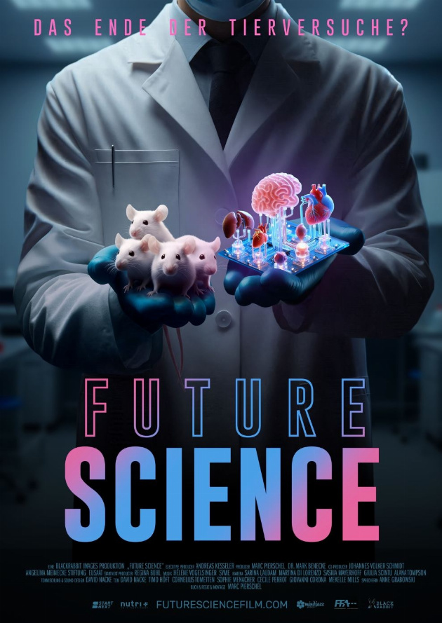 Filmplakat FUTURE SCIENCE: Das Ende der Tierversuche