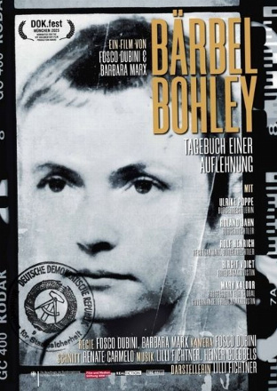 Filmplakat Bärbel Bohley - Tagebuch einer Auflehnung