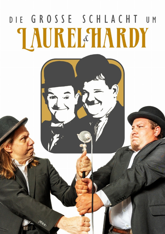 Filmplakat Die große Schlacht um Laurel und Hardy - Wiener Schmäh und Hessisch Gebabbel