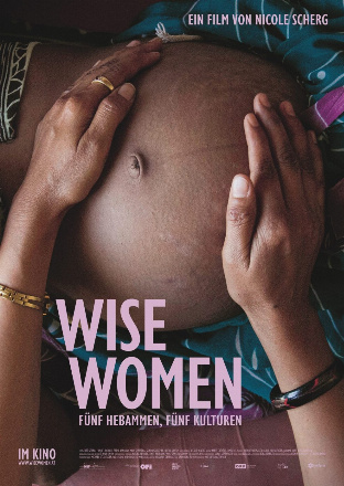 Filmplakat Wise Women - Fünf Hebammen, fünf Kulturen