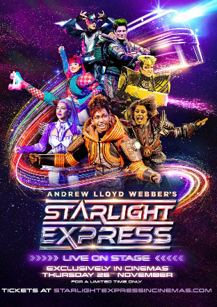 Filmplakat ANDREW LLOYD WEBBER'S STARLIGHT EXPRESS - LIVE ON STAGE